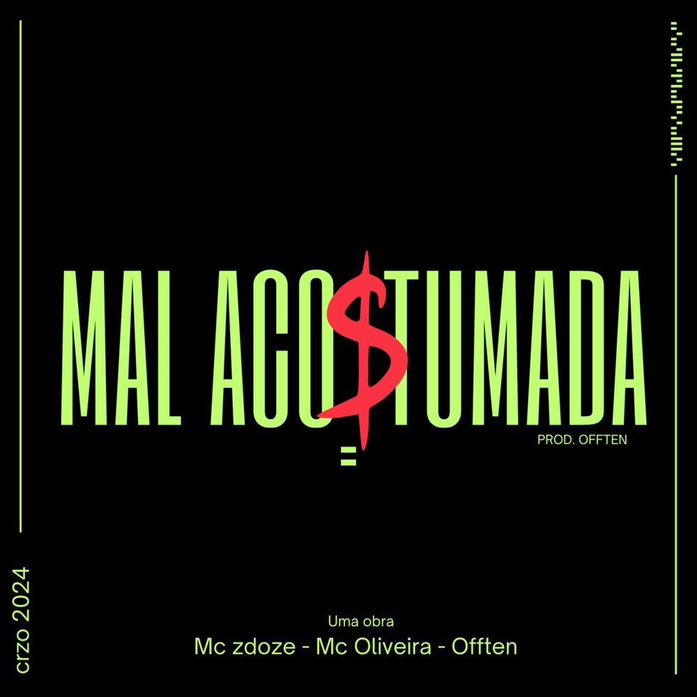 Mal Acostumada (Explicit)