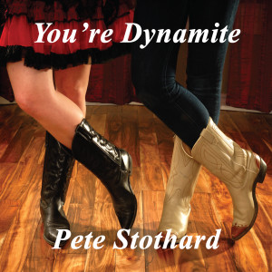 Album You're Dynamite from Pete Stothard