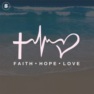 收聽Phalgunn Maharishi的Faith Hope & Love歌詞歌曲