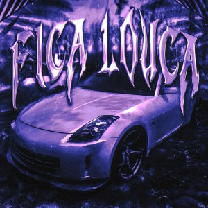 Listen to FICA LOUCA song with lyrics from Zurvyy
