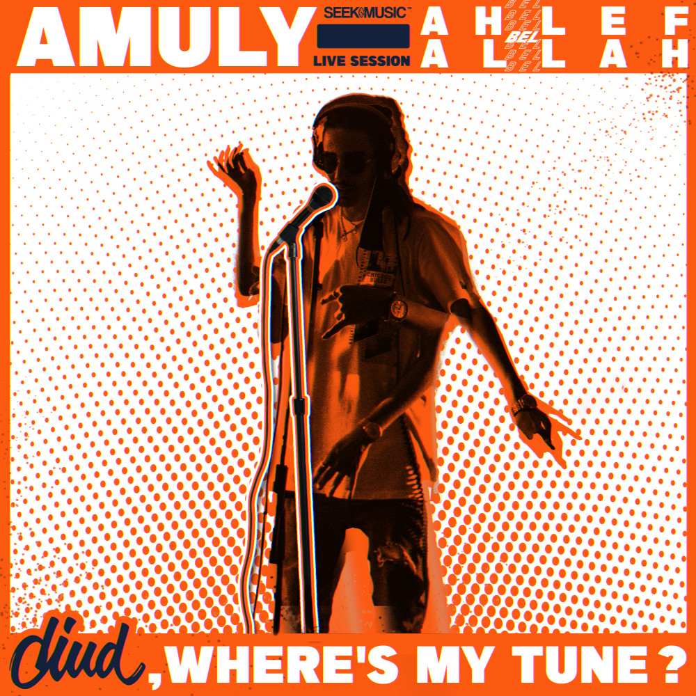 Ahlef Bel Allah (Live at Diud, Where's My Tune?) (Explicit) (Live at Diud, Where's My Tune?|Explicit)