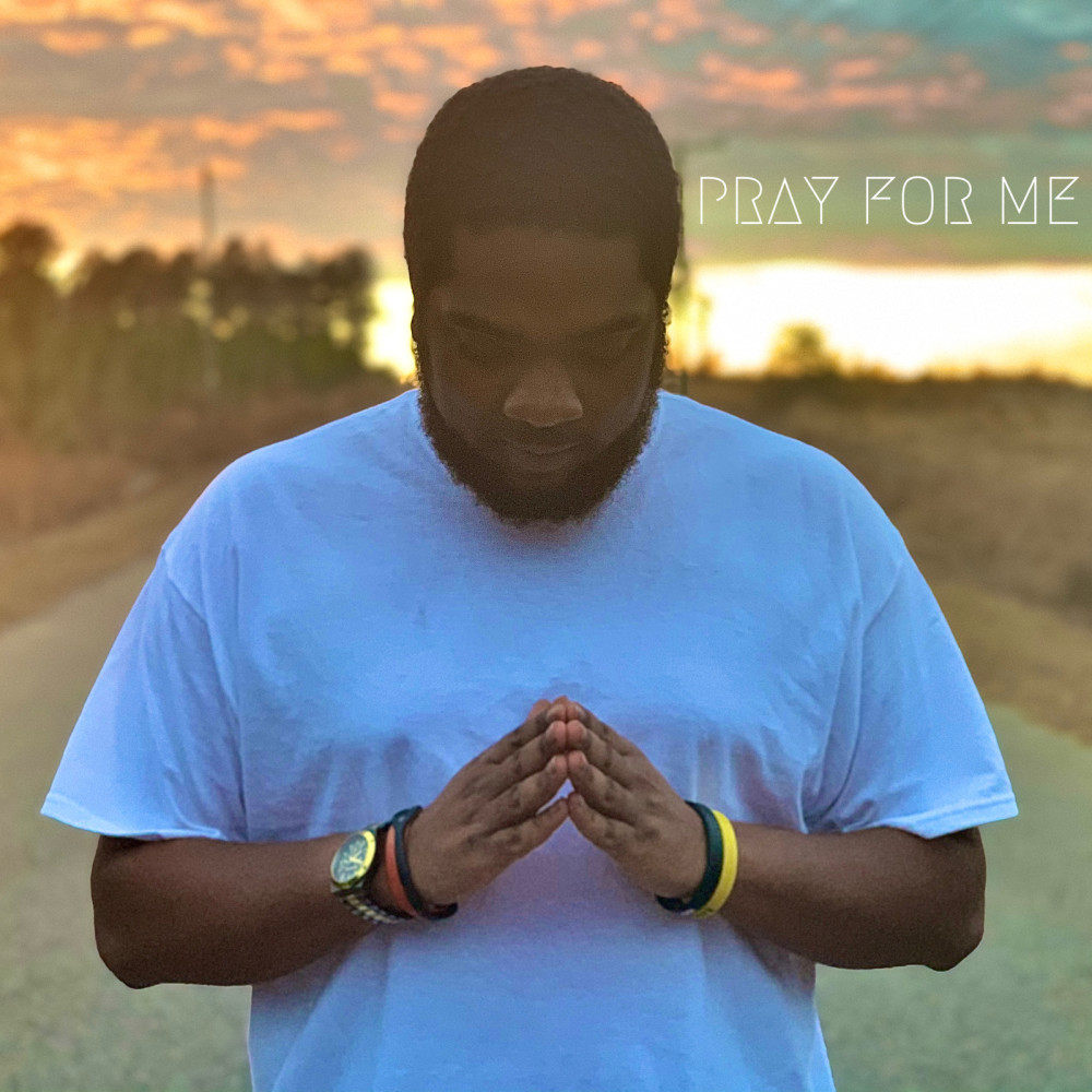 Pray for Me (Explicit)