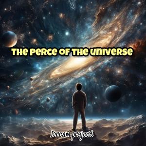 Dream Project的專輯the perce of the universe