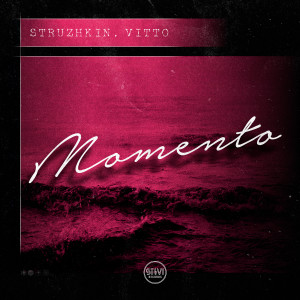 Listen to Momento song with lyrics from Struzhkin