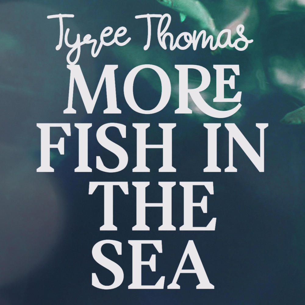 More Fish In The Sea (Explicit)