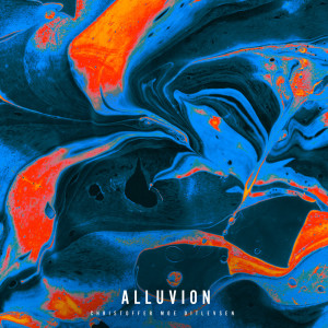 Listen to Alluvion song with lyrics from Christoffer Moe Ditlevsen
