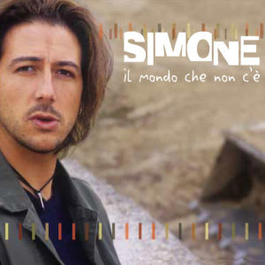 Simone（美聲爵士歌手）的專輯Il Mondo Che Non C'è