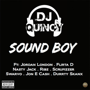 DJ Quincy的專輯Sound Boy (Explicit)