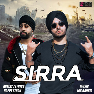 ดาวน์โหลดและฟังเพลง Sirra พร้อมเนื้อเพลงจาก Happe Singh