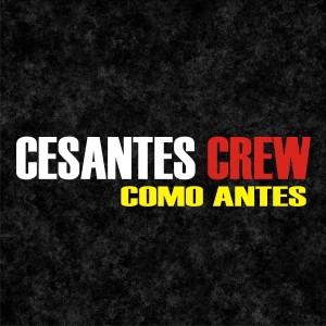 Listen to Como Antes (Explicit) song with lyrics from cesantes crew