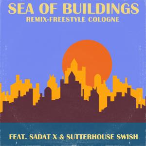 Sadat X的專輯Sea Of Buildings West End Mix (feat. Sutterhouse Swish & Sadat X) [Explicit]