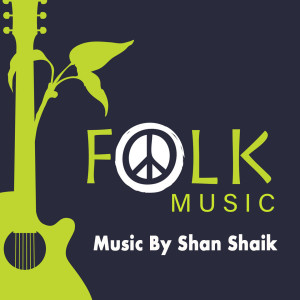 Shan Shaik的专辑Folk Music