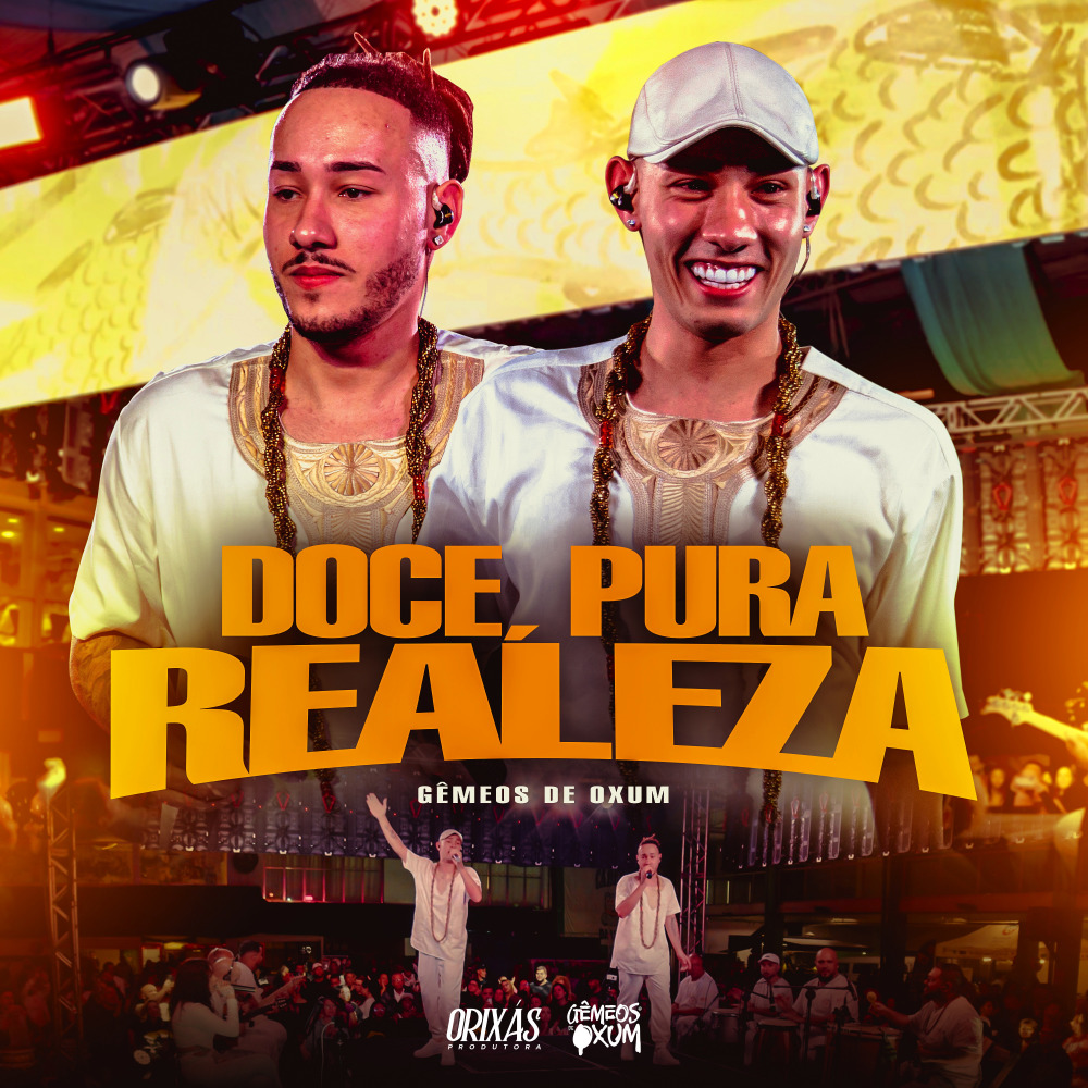 Doce, Pura e Realeza