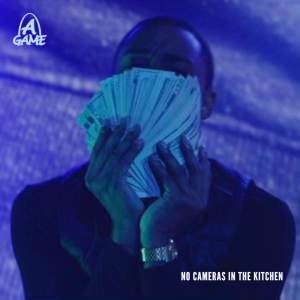 Album No Cameras In The Kitchen from A-Game