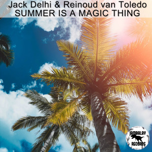 Dengarkan lagu Summer Is A Magic Thing nyanyian Jack Delhi dengan lirik