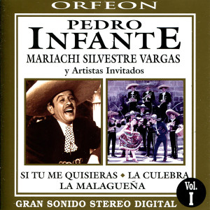 Mariachi Silvestre Vargas的專輯Pedro Infante y Mariachi Silvestre Vargas