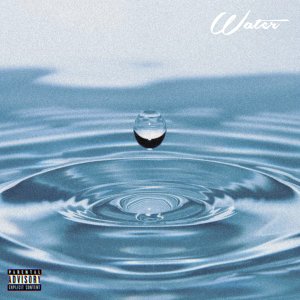 Rossini的專輯Water (Explicit)