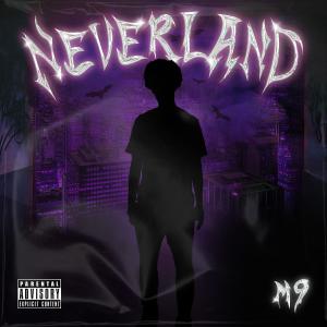 M9的專輯Neverland (Explicit)