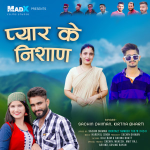 Album Pyar Ke Nishan from Sachin Dhiman