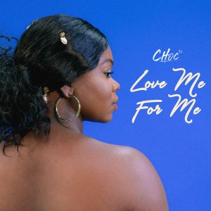ดาวน์โหลดและฟังเพลง Love Me for Me (其他) พร้อมเนื้อเพลงจาก Choc