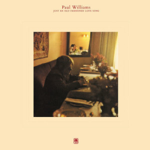 收聽Paul Williams的We've Only Just Begun歌詞歌曲