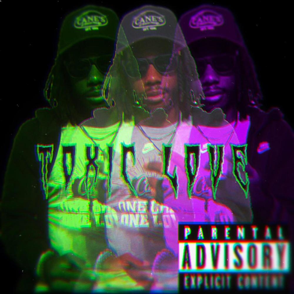 Toxic love (feat. KBreezy) (Explicit)