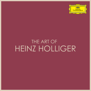 Album The Art of Heinz Robert Holliger from Heinz Holliger