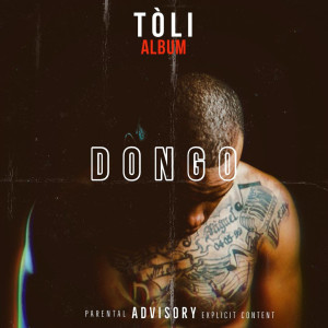 Album Tòli (Explicit) oleh Dongo