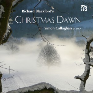 Simon Callaghan的專輯Blackford: Christmas Dawn