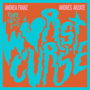 Dengarkan Worst Curse (Andrés Arzate Rework) lagu dari Andrea Franz dengan lirik
