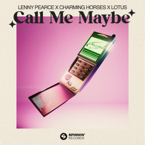 Lenny Pearce的專輯Call Me Maybe (Extended Mix)