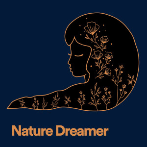 The Nature Soundscapes的專輯Nature Dreamer