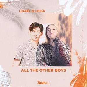 ดาวน์โหลดและฟังเพลง All the Other Boys (Explicit) พร้อมเนื้อเพลงจาก Chael
