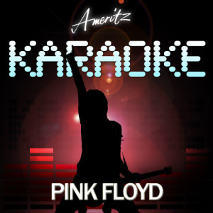 อัลบัม Karaoke - Pink Floyd ศิลปิน Ameritz Audio Karaoke