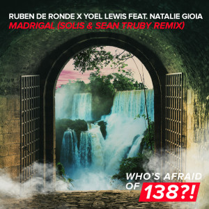收听Ruben de Ronde的Madrigal (Solis & Sean Truby Extended Remix)歌词歌曲