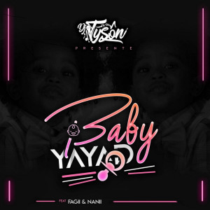 Album Baby Yayad from DJ Tyson