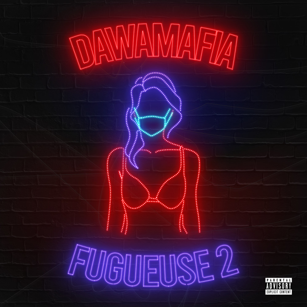 Fugueuse 2 (Explicit)