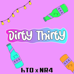 Listen to Dirty Thirty (Explicit) song with lyrics from Hto