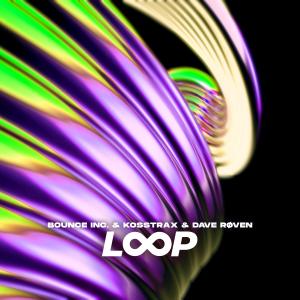 ดาวน์โหลดและฟังเพลง Loop พร้อมเนื้อเพลงจาก Bounce Inc.