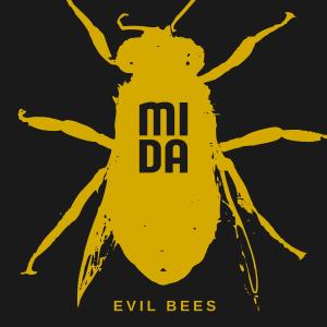 收聽Mida的Evil Bees歌詞歌曲