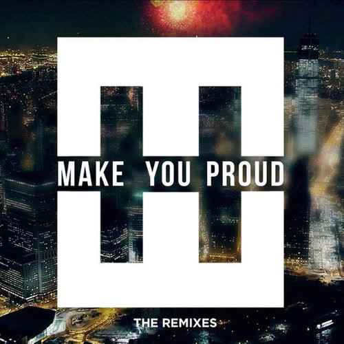 Make You Proud (More Plastic Remix)