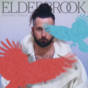 Elderbrook的專輯Another Touch (Deluxe)