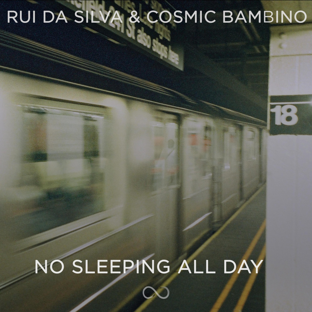 No Sleeping All Day (Extended Mix)