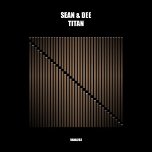 ดาวน์โหลดและฟังเพลง Titan (Extended) พร้อมเนื้อเพลงจาก Sean & Dee