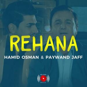 Album Rehana from Paywand Jaff