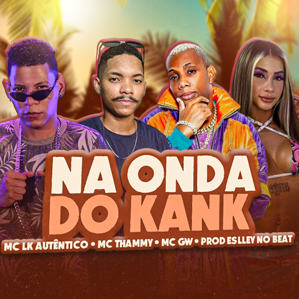 Na Onda do Kank