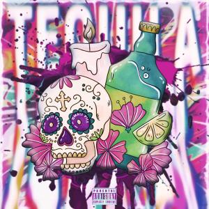 Album Tequila (Explicit) from 