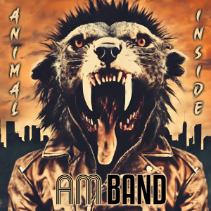 AM Band的專輯Animal Inside (Explicit)