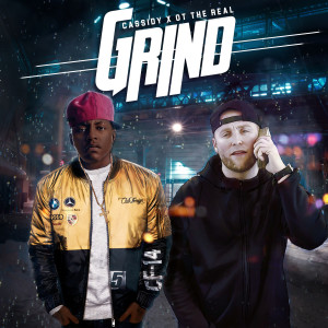Album Grind (feat. Cassidy) (Explicit) from OT The Real