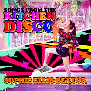 Sophie Ellis-Bextor的專輯Songs from the Kitchen Disco: Sophie Ellis-Bextor's Greatest Hits